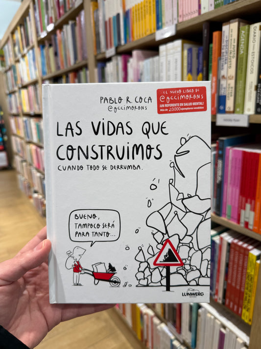 Libro: "Las vidas que construimos cuando todo se derrumba" + occipegatinas