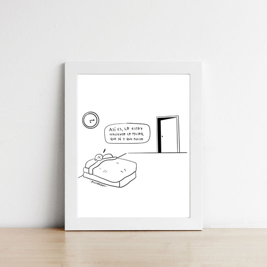 PRINT - “Lo mejor que sé y que puedo”